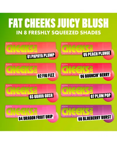 Nyx Professional Makeup Fat Cheeks Juicy Blush, Liquid Blush, Up To 12h Wear, Product Does Not Fade (various Shades) 8ml - P