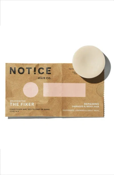 Notice Hair Co. Fixer Conditioner Bar