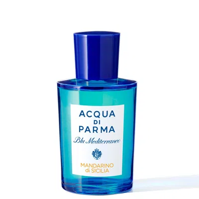 Acqua Di Parma Blu Mediterraneo Mandarino Di Sicilia Eau De Toilette 100ml