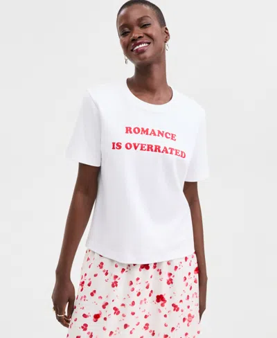 On 34th Women's Knit Romance Is Overrated T-shirt, Macy's Exclusive In White