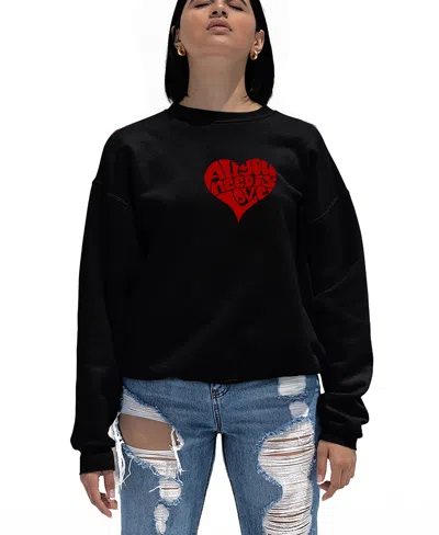 La Pop Art Women's All You Need Is Love Word Art Crewneck Sweatshirt In Black