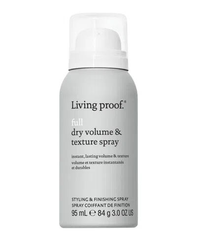 Living Proof Full Dry Volume And Texture Spray, 3 Oz. In Transparent
