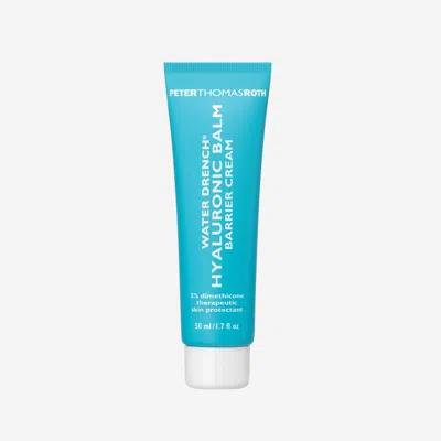 Peter Thomas Roth Water Drench Hyaluronic Balm Barrier Cream Moisturizer For Redness And Dry Skin 1.7 Fl Oz/50 ml In Transparent