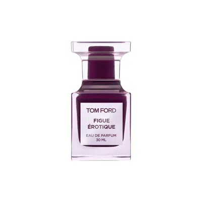 Tom Ford Figue Érotique Eau De Parfum Fragrance 1oz./30ml Eau De Parfum In Purple