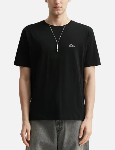 Dime Cursive Small Logo T-shirt In Black