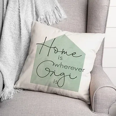 Kirkland's Home Is Wherever Gigi Sage Pillow In Green