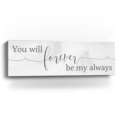 Kirkland's Forever Be My Always Canvas Art Print In White