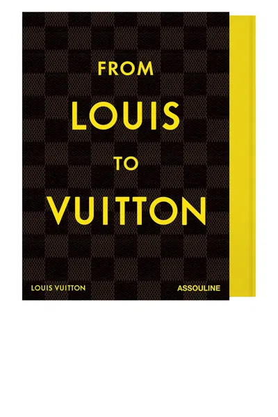 Assouline From Louis To Vuitton In Brown