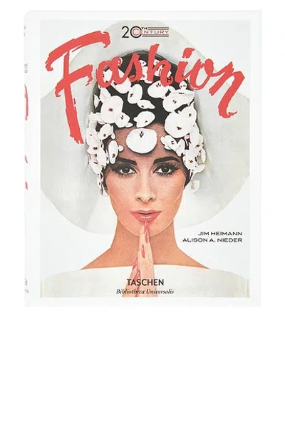 Taschen 20th-century Fashion. 100 Years Of Apparel Ads In White