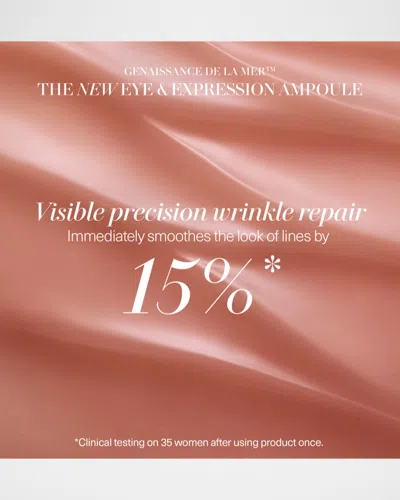 La Mer Genaissance De  The Eye And Expression Ampoule, 0.67 Oz. In Transparent