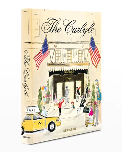 Assouline The Carlyle Coffee Table Book