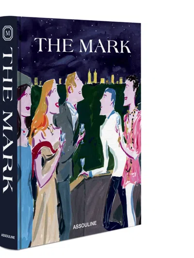Assouline The Mark Book In Multi