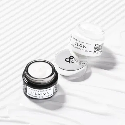 Naked & Thriving Radiant Eye Set: Glow, Revive In Multi