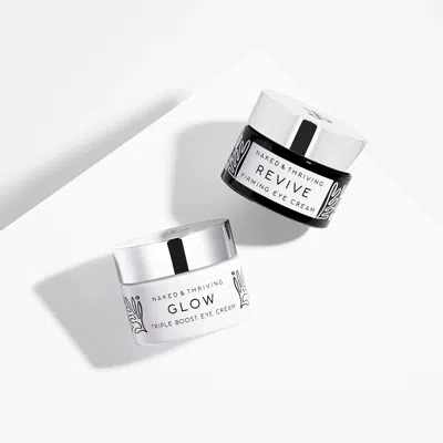 Naked & Thriving Radiant Eye Set: Glow, Revive In Multi