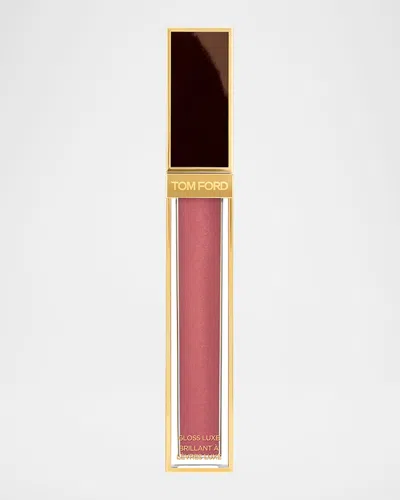 Tom Ford Gloss Luxe Lip Gloss With Hydrating Jojoba Oil In Transparent