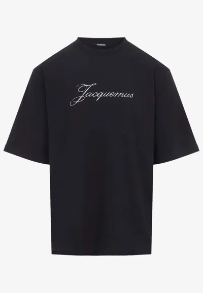 Jacquemus Relaxed Fit Black T-shirt With Cursive Script Logo In Black