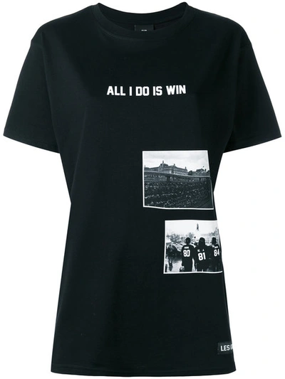 Les (art)ists All I Do Is Win T-shirt