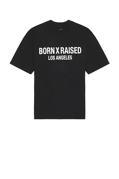 Born X Raised Headline Tee In Black