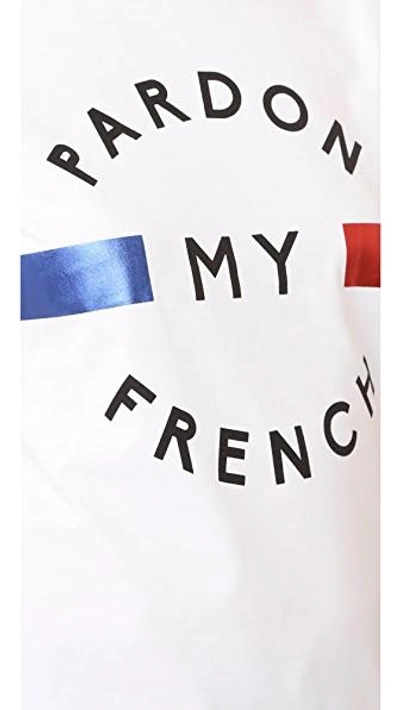 Pardon My French T 恤