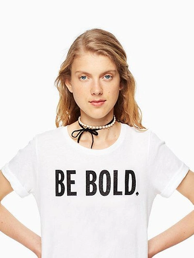 Shop Kate Spade Be Bold Tee In White