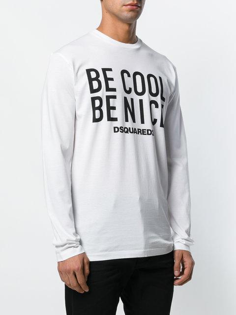 be cool be nice dsquared2 t shirt