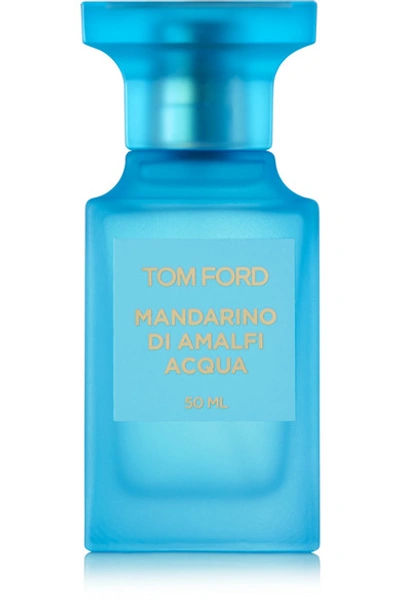 Shop Tom Ford Mandarino Di Amalfi Acqua Eau De Toilette, 50ml In Colorless