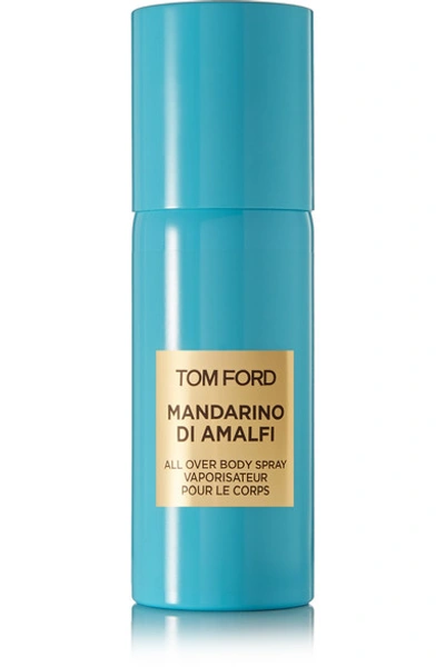 Shop Tom Ford Mandarino Di Amalfi All Over Body Spray, 150ml In Colorless