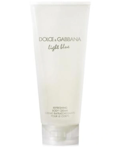 Shop Dolce & Gabbana Light Blue Refreshing Body Cream, 6.7 oz