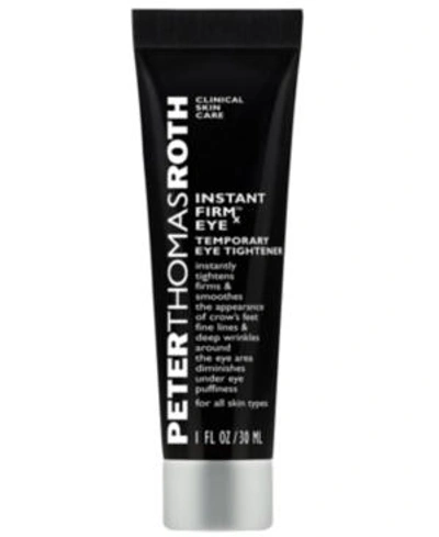 Shop Peter Thomas Roth Instant Firmx Eye Temporary Eye Tightener, 1.0 Fl. Oz.