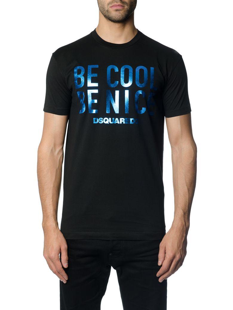 be cool be nice dsquared2 t shirt