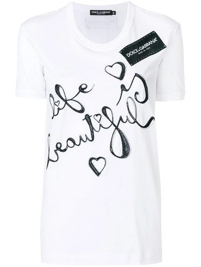Shop Dolce & Gabbana Life Is Beautiful Printed T-shirt In White