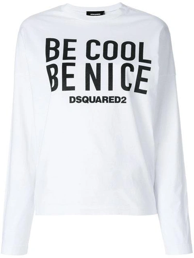 Shop Dsquared2 Langarmshirt Mit "be Cool Be Nice"-print - Weiss In White