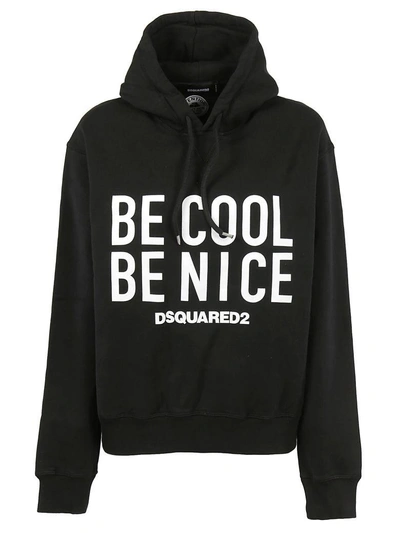 Dsquared2 Be Cool Be Nice Hoodie | ModeSens
