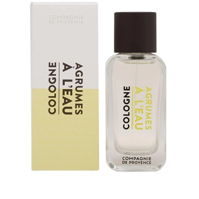 Shop Compagnie De Provence Agrumes A L'eau Cologne In N/a