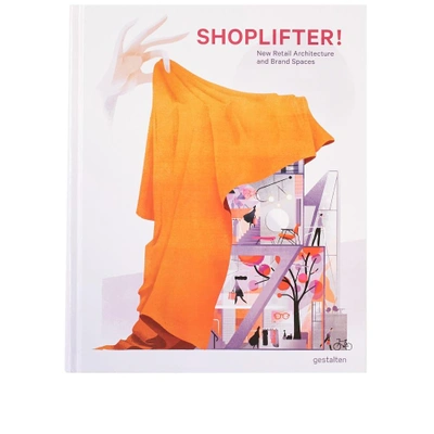 Shop Publications Shoplifter: New Retail And Brand Spaces In N/a