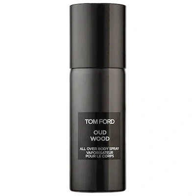 Shop Tom Ford Oud Wood All Over Body Spray Spray 5 oz/ 150 ml