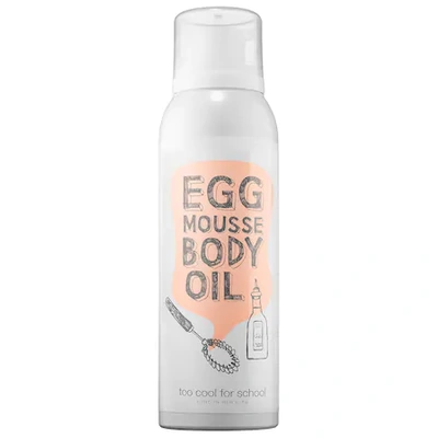 Shop Too Cool For School Egg Mousse Body Oil 5.07 oz/ 150 ml