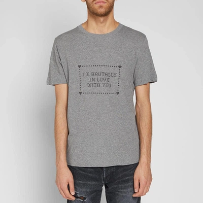 Shop Saint Laurent I'm Brutally In Love With You Tee In Grey