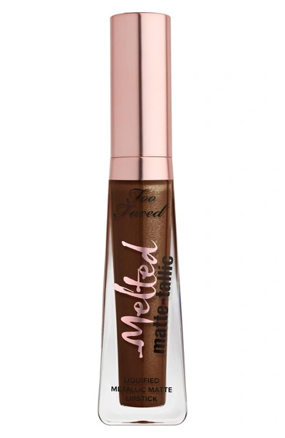 Shop Too Faced Melted Matte-tallics Liquid Lipstick In Caffeine Queen