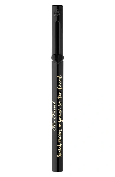 Too Faced Sketch Marker Liquid Art Eyeliner Black 0.015 oz/ 0.42 G |  ModeSens