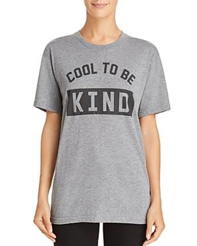 Shop Kid Dangerous Girl Dangerous Cool To Be Kind Tee In Medium Gray