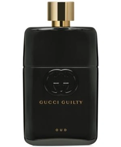 Shop Gucci Guilty Oud Eau De Parfum, 3-oz.