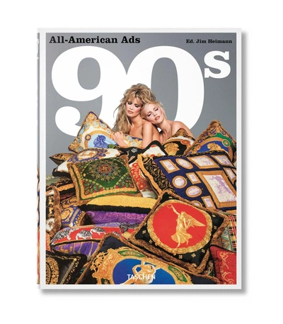 Shop Taschen All-american Ads Of The 90s In N/a