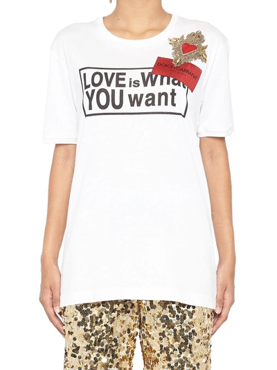 Shop Dolce & Gabbana Love Is What You Want T-shirt In White