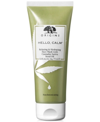 Shop Origins Hello, Calm Relaxing & Hydrating Face Mask With Cannabis Sativa Seed Oil, 2.5-oz.