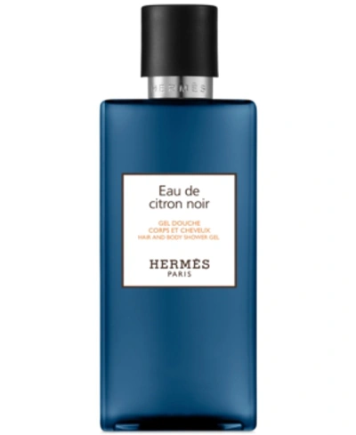 Shop Hermes Eau De Citron Noir Hair & Body Shower Gel, 6.7-oz. In No Color