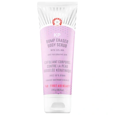 Shop First Aid Beauty Kp Bump Eraser Body Scrub With 10% Aha 8 oz/ 226 G