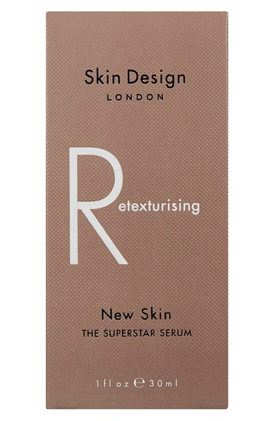 Shop Skin Design London Retexturizing New Skin Serum, 1 oz