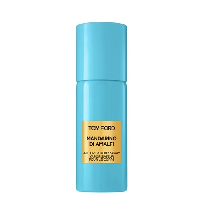 Shop Tom Ford Mandarino Di Amalfi All Over Body Spray 150ml