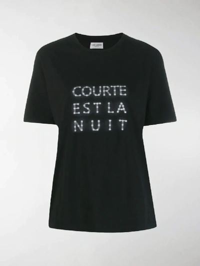 Shop Saint Laurent Courte Est La Nuit T-shirt In Black